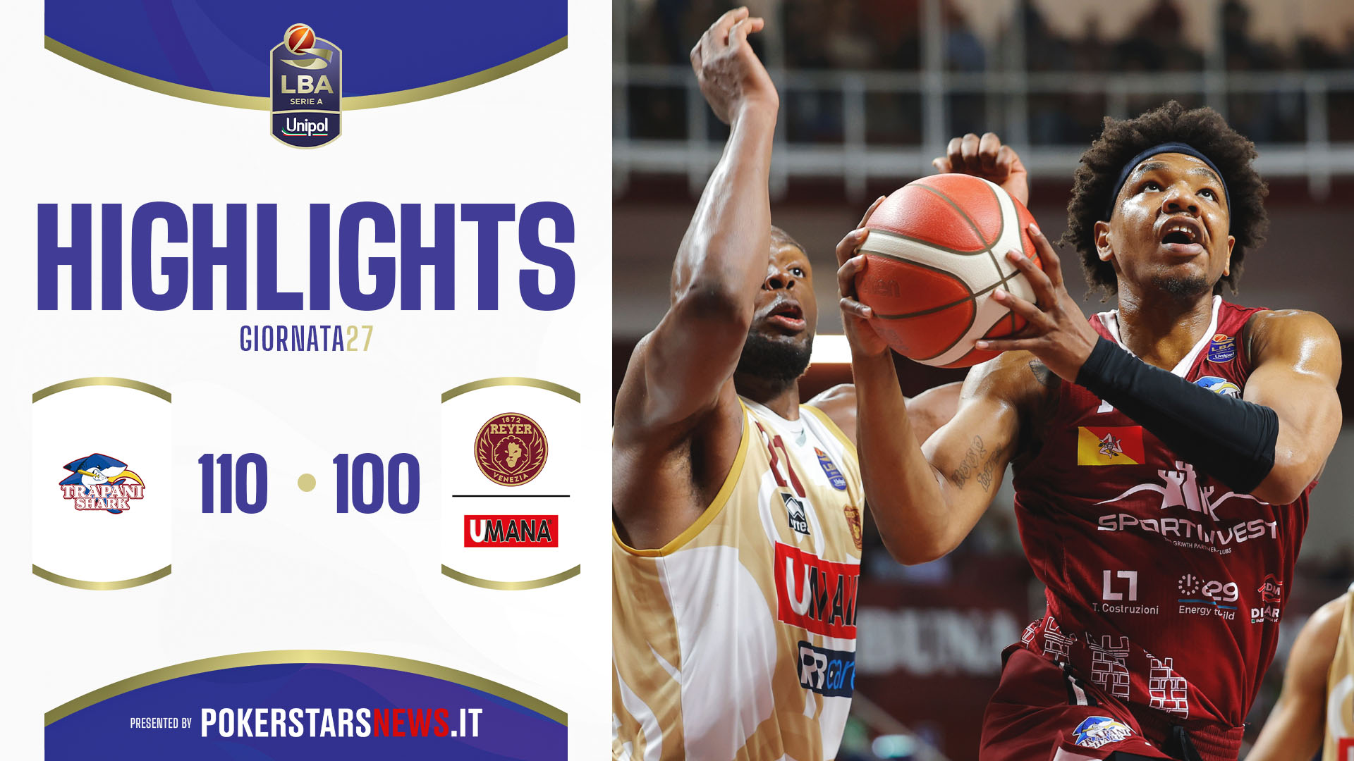 Trapani Shark – Umana Reyer Venezia | Serie A Unipol 2024/25