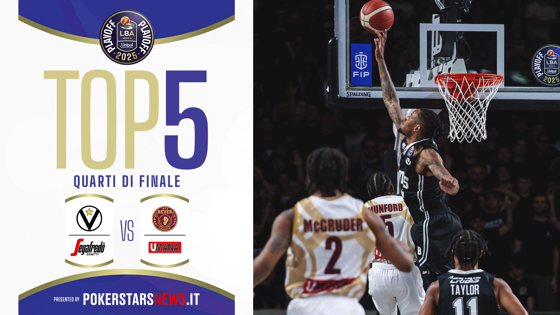 immagine - Top 5 PokerstarsNews | Bologna - Venezia | QF LBA Playoff