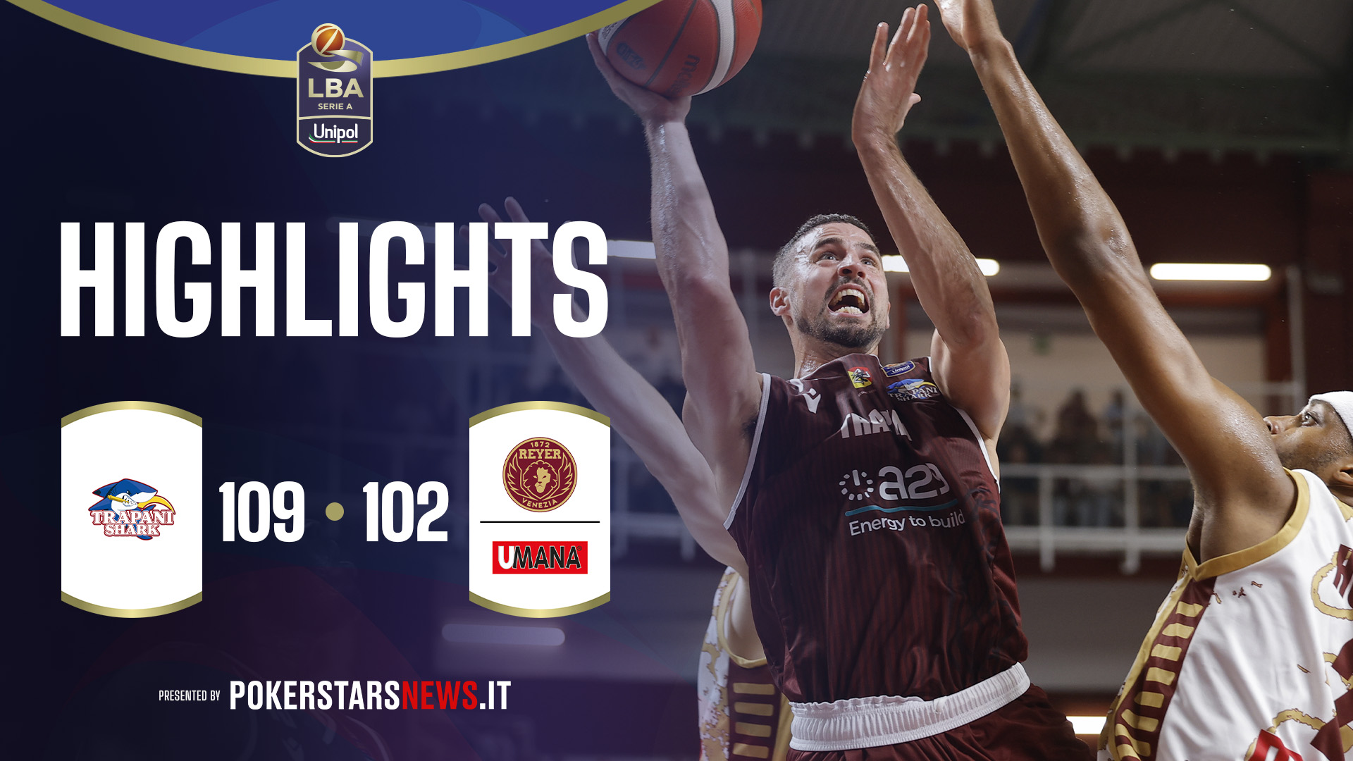 immagine - Trapani Shark - Umana Reyer Venezia  | PokerstarsNews Highlights Serie A Unipol 2025/2026