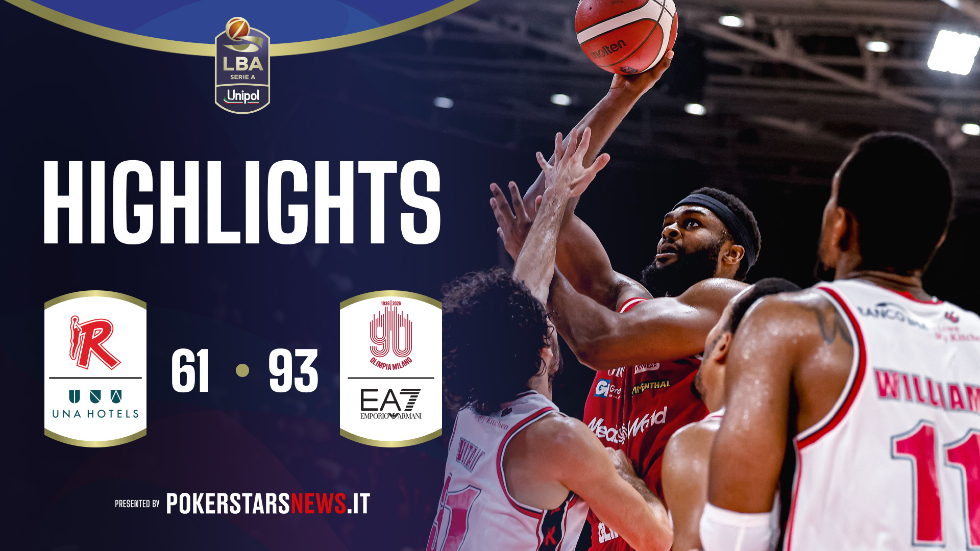 immagine - UNA HOTELS Reggio Emilia - EA7 Emporio Armani Milano | PokerstarsNews Highlights Serie A Unipol 2025/2026